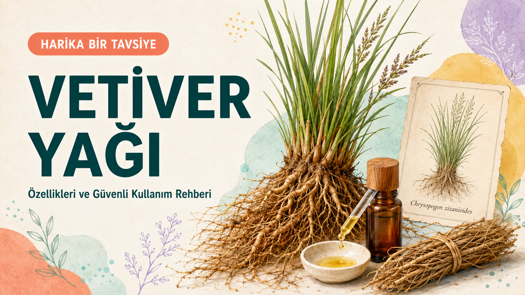 Vetiver Yağı Nedir? Faydaları, Kullanımı ve Güvenlik Rehberi
